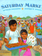 Saturday Market - Grossman, Patricia