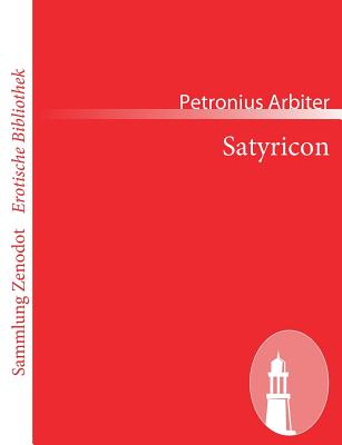 Satyricon - Arbiter, Petronius