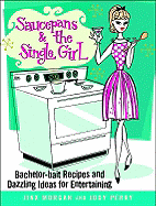 Saucepans & the Single Girl