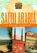 Saudi Arabia: A Desert Kingdom