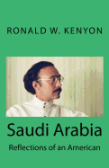 Saudi Arabia: Reflections of an American