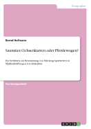 Saumtier, Ochsenkarren oder Pferdewagen?: Ein Verfahren zur Bestimmung von Fahrzeug-Spurweiten in Muldenhohlwegen von Altstra?en