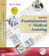 Saunders Fundamentals of Medical Assisting - Hunt, Sue, Ma, RN, CMA