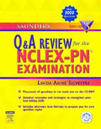 Saunders Q & A Review for the Nclex-Pn(r) Examination - Silvestri, Linda Anne, PhD, RN, Faan