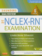 Saunders Q & A Review for the Nclex-Rn(r) Examination