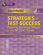 Saunders Strategies for Test Success: Passing Nursing School and the NCLEX Exam
