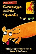 Sausage and the spooks