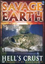 Savage Earth: Hell's Crust