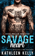 Savage Heart: Motorcycle Club Romance