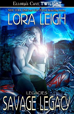 Savage Legacy - Leigh, Lora, and LaFleur, Lynn, and Bardsley, Michele R