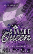 Savage Queen: Discreet Special Edition