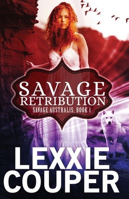 Savage Retribution - Couper, Lexxie