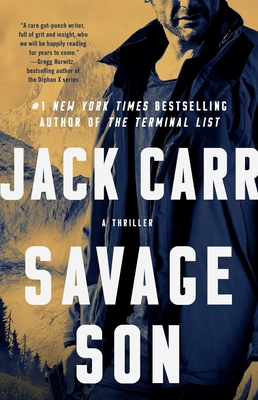 Savage Son: A Thriller - Carr, Jack