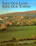 Save Our Land; Save Our Towns