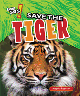 Save the Tiger - Royston, Angela