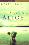 Saving Alice