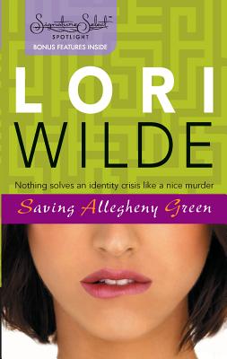 Saving Allegheny Green - Wilde, Lori