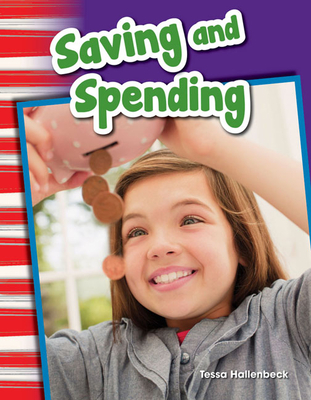 Saving and Spending - Hallenbeck, Tessa