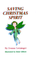 Saving Christmas Spirit - Getzinger, Donna
