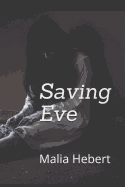 Saving Eve