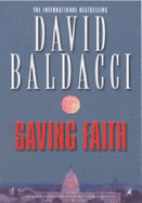 Saving Faith - Baldacci, David