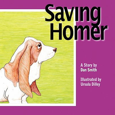 Saving Homer - Smith, Dan, Dr.
