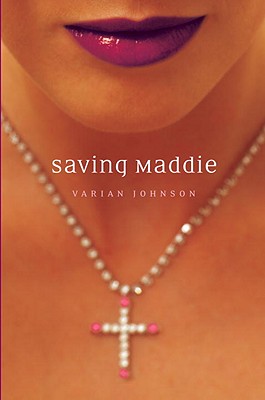 Saving Maddie - Johnson, Varian
