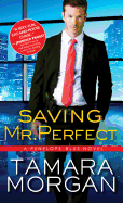 Saving Mr. Perfect