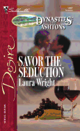 Savor the Seduction