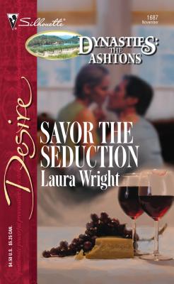 Savor the Seduction - Wright, Laura