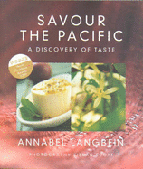 Savour the Pacific: A Discovery of Taste