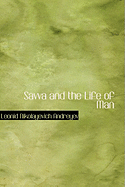 Savva and the Life of Man
