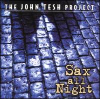 Sax All Night - John Tesh