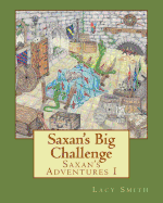 Saxan's Big Challenge