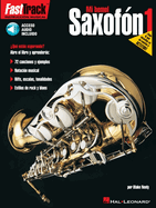 Saxofon 1: Fasttrack Alto Saxophone Method - Book 1 - Spanish Edition (Book/Online Audio)