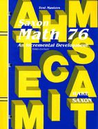 Saxon Math 7 6 Test Masters: An Incremental Development