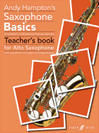 Saxophone Basics Teacher's book (Alto Saxophone)