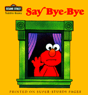 Say Bye-Bye