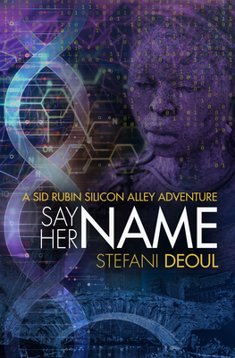 Say Her Name - Deoul, Stefani