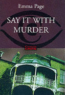 Say it with Murder