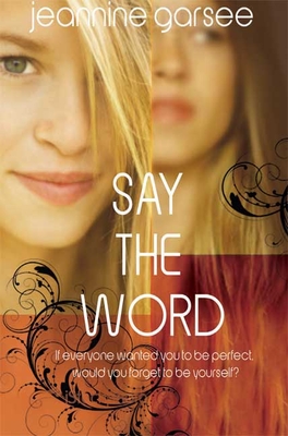 Say the Word - Garsee, Jeannine