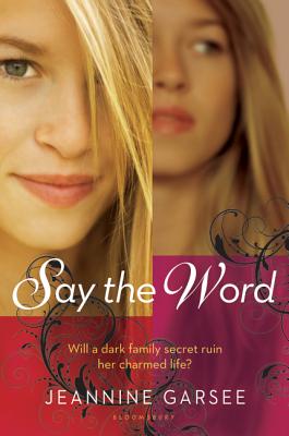 Say the Word - Garsee, Jeannine