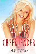 Say Yes to the Cheerleader