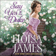 Say Yes to the Duke: The Wildes of Lindow Castle
