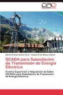 Scada Para Subestacion de Transmision de Energia Electrica