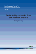 Scalable Algorithms for Data and Network Analysis