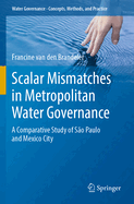 Scalar Mismatches in Metropolitan Water Governance: A Comparative Study of Sao Paulo and Mexico City
