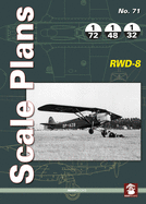 Scale Plans 71: RWD-8