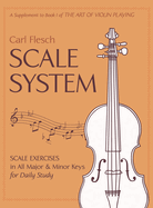 Scale System: Scale Exercises in All Major and Minor Keys for Daily Study