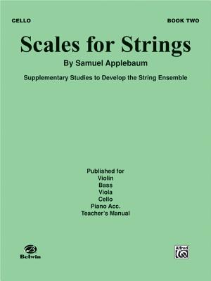 Scales for Strings, Bk 2: Cello - Applebaum, Samuel